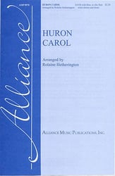 Huron Carol SATB choral sheet music cover